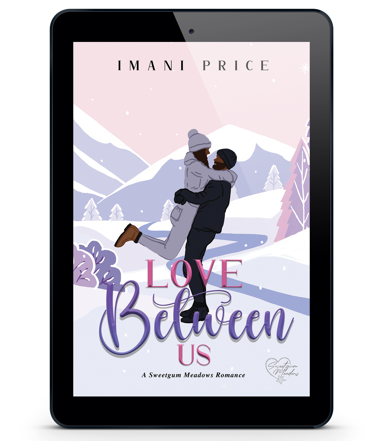 Love Between Us: A Sweetgum Meadows Romance Book 1 (ebook)
