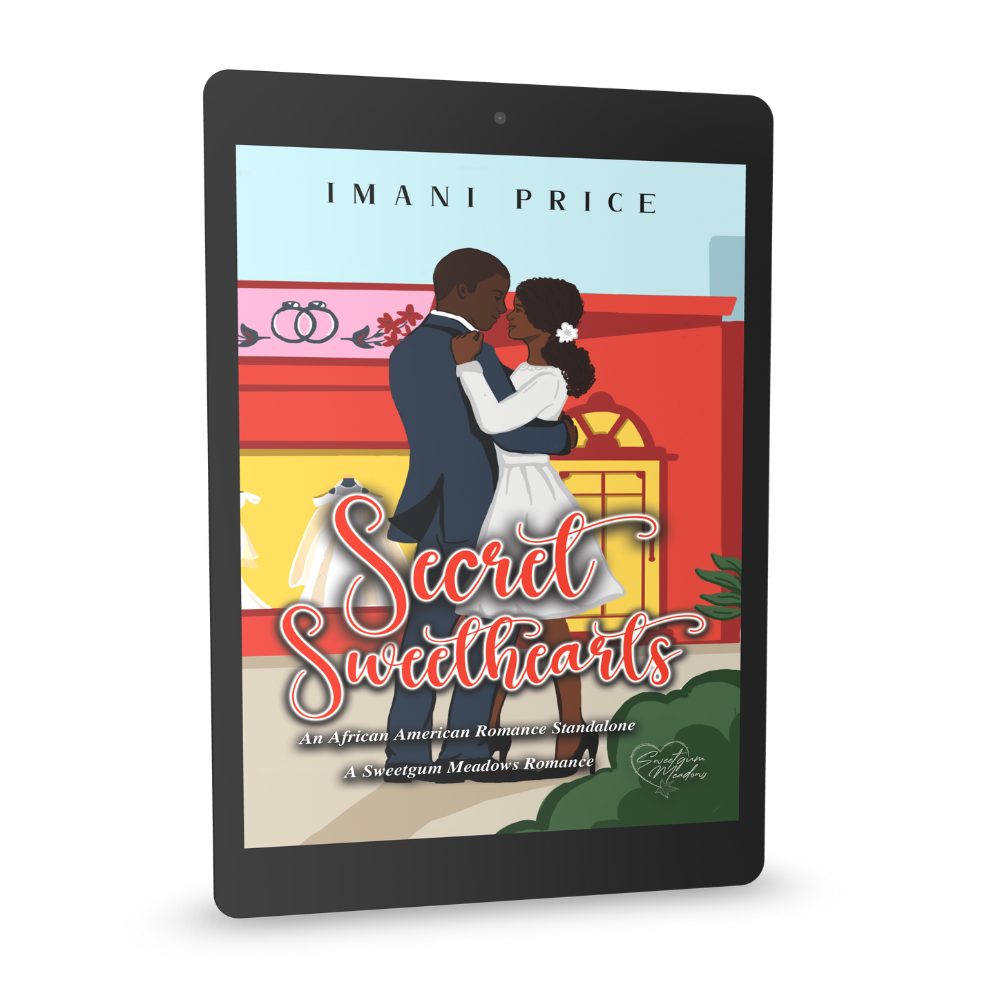 Secret Sweethearts: A Sweetgum Meadows Romance Book 7 (ebook)